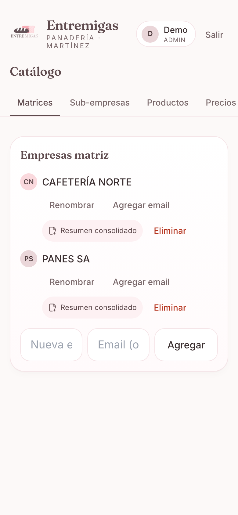 Catálogo with four admin tabs (Matrices, Sub-empresas, Productos, Precios), showing the Matrices view: parent companies with rename, add email, and consolidated summaries